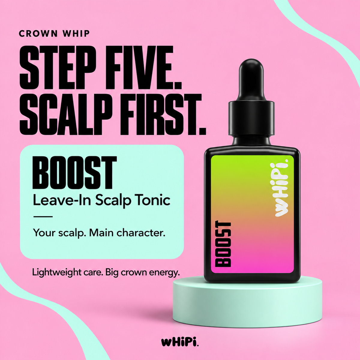 Boost- Crown Whip Scalp Tonic
